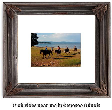 trail rides near me in Geneseo, Illinois